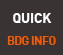 QUICK BDG INFO